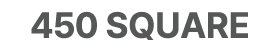 450 Square