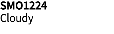 SMO1224 Cloudy